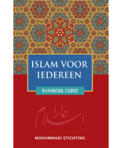islam voor iedereen basisboek gebed