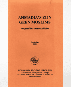 Ahmadia's zijn geen moslims
