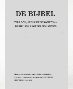De bijbel over God, Jezus en de komst van de heilige Profeet Mohammed - Brochure